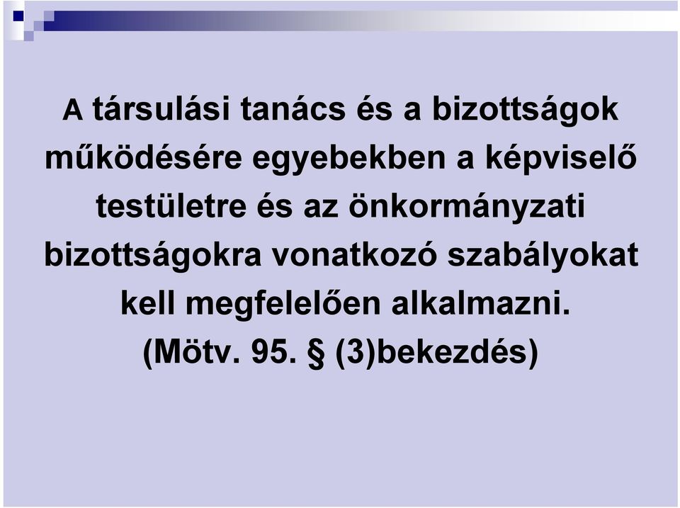 önkormányzati bizottságokra vonatkozó