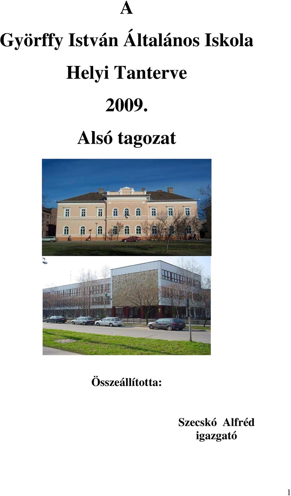 Alsó tagozat