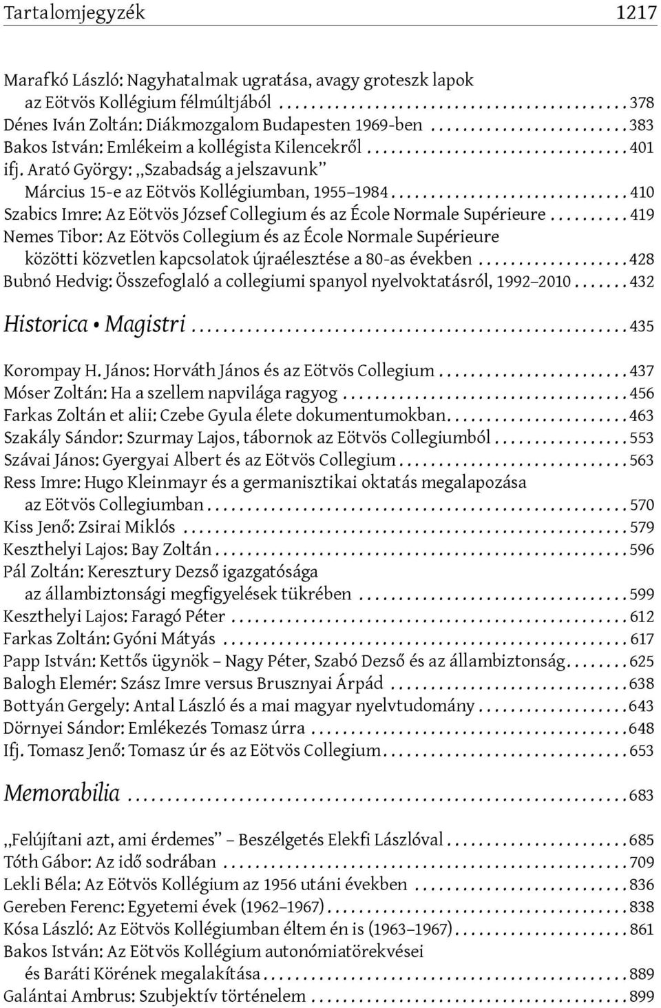 ..410 Szabics Imre: Az Eötvös József Collegium és az École Normale Supérieure.