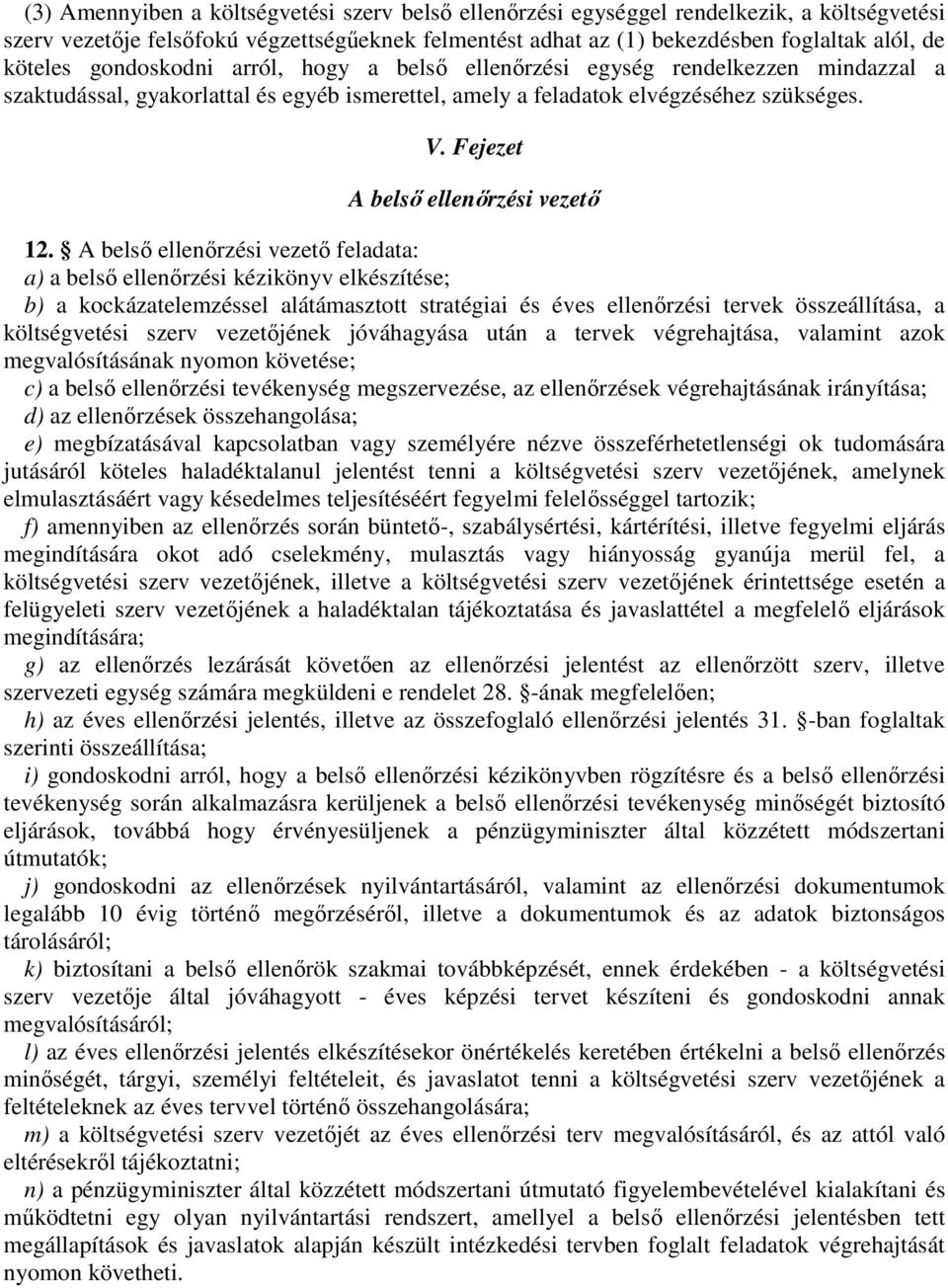 Fejezet A belsı ellenırzési vezetı 12.