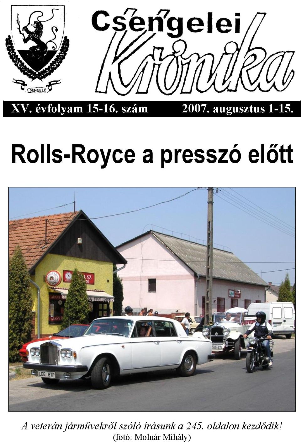 Rolls-Royce a presszó előtt A veterán