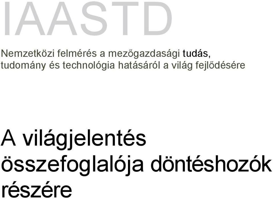 technológia hatásáról a világ fejl