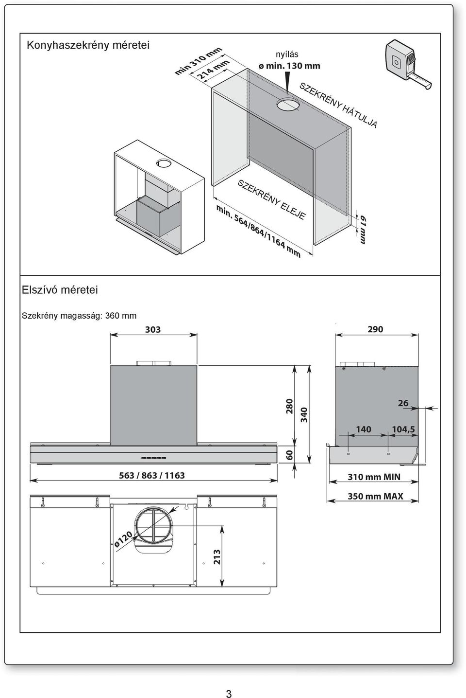 564/864/1164 mm 61 mm Elszívó Hood specification méretei Szekrény CABINET