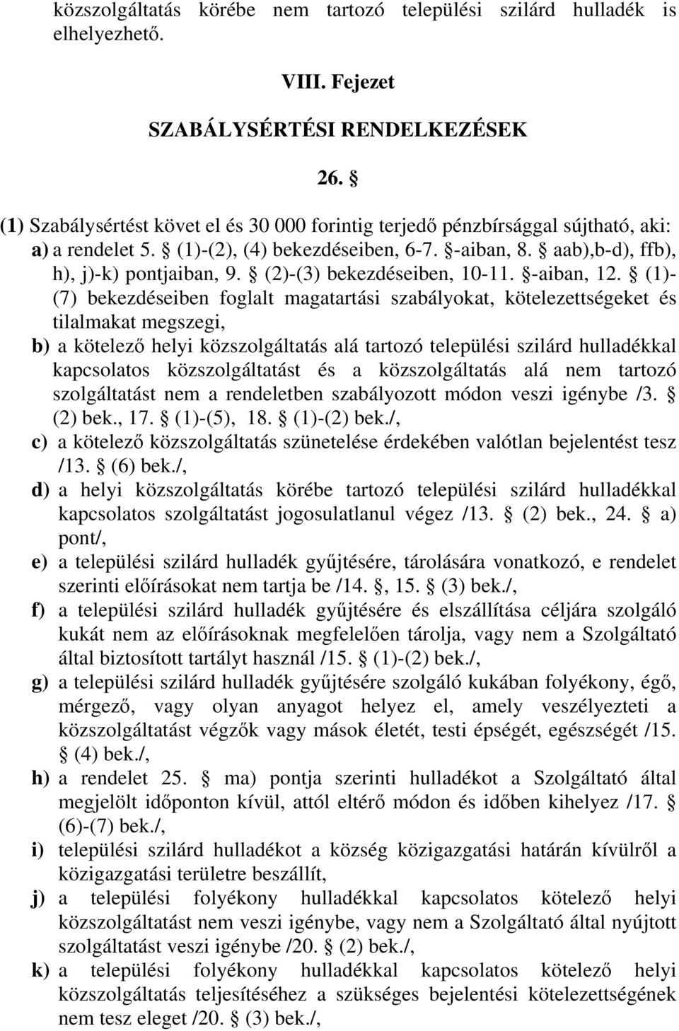 (2)-(3) bekezdéseiben, 10-11. -aiban, 12.