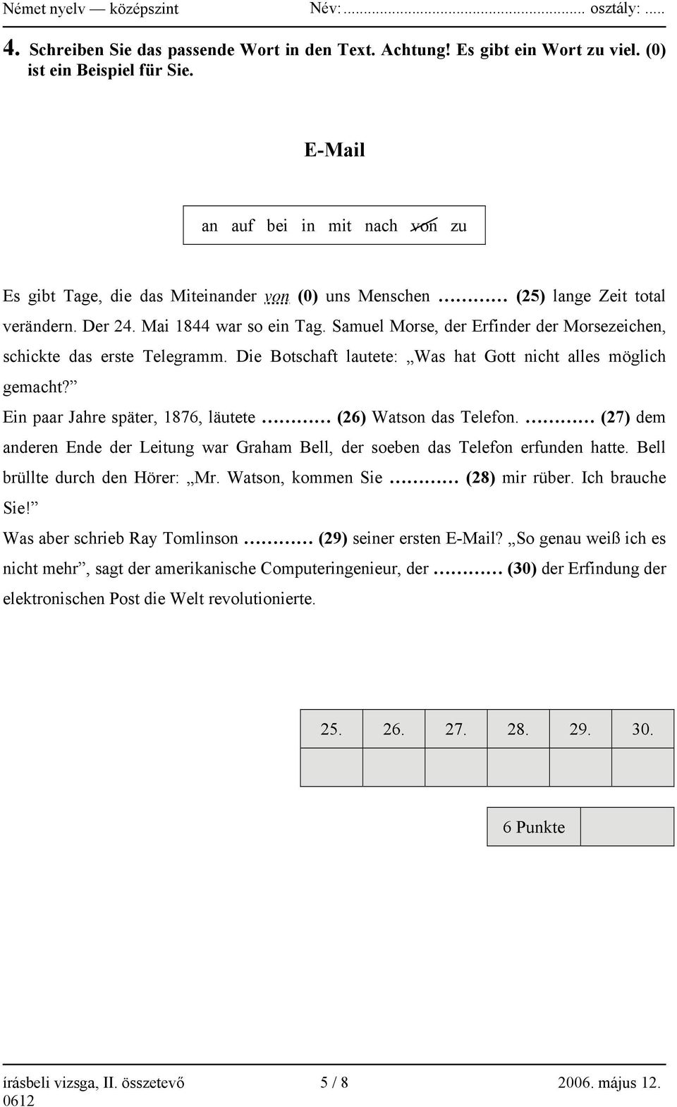 Samuel Morse, der Erfinder der Morsezeichen, schickte das erste Telegramm. Die Botschaft lautete: Was hat Gott nicht alles möglich gemacht?