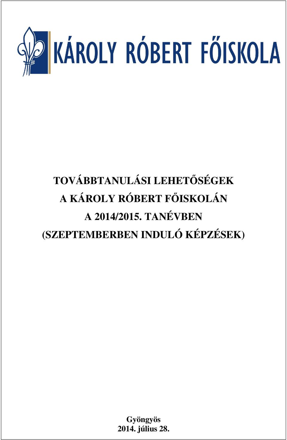2014/2015.