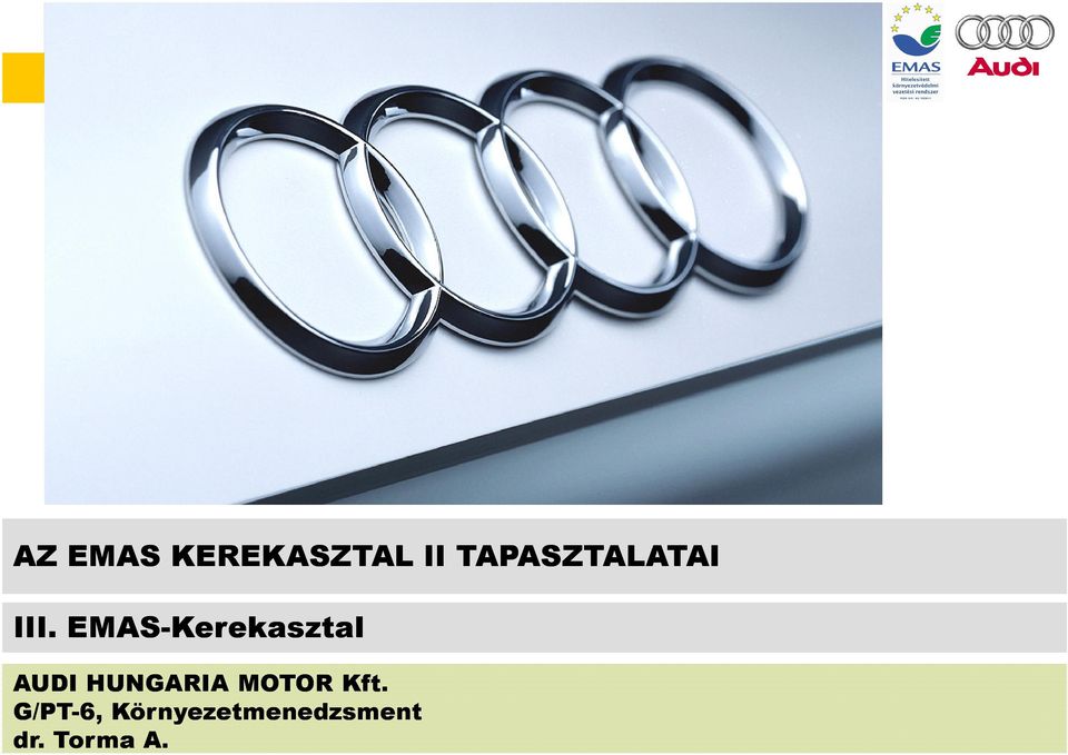 EMAS-Kerekasztal AUDI HUNGARIA