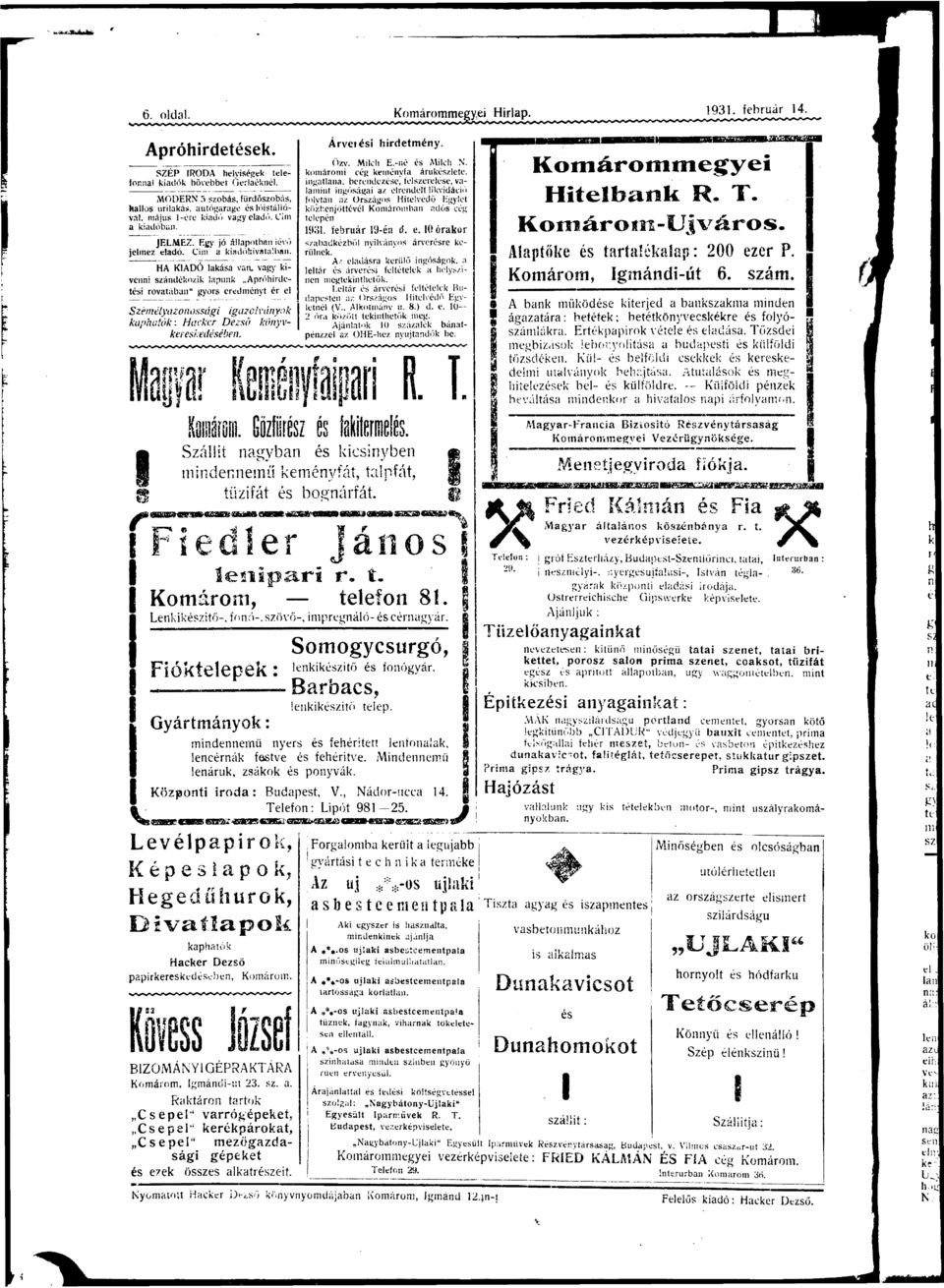 Ká ó p 1931 fá 19-10 ó Ső yváy áv ü - á üő óá, á áv hyí hő Lá áv Bp Oá Hvő I- (V áy 8) 10 2 ó öö hő já 10 á áp OHE-h yújó K á y H R T K á - Ú j v á pö p: 200 P Ká, Iá-ú 6 á űö j I áá: ; öyv fyó- S áá