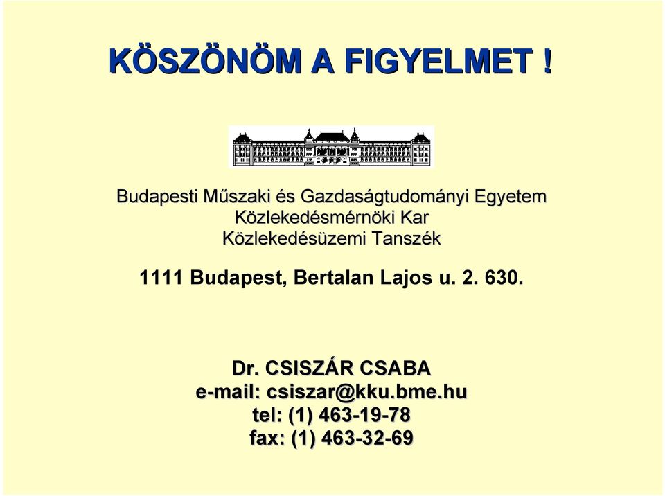 Közlekedésmérnöki Kar Közlekedésüzemi Tanszék 1111