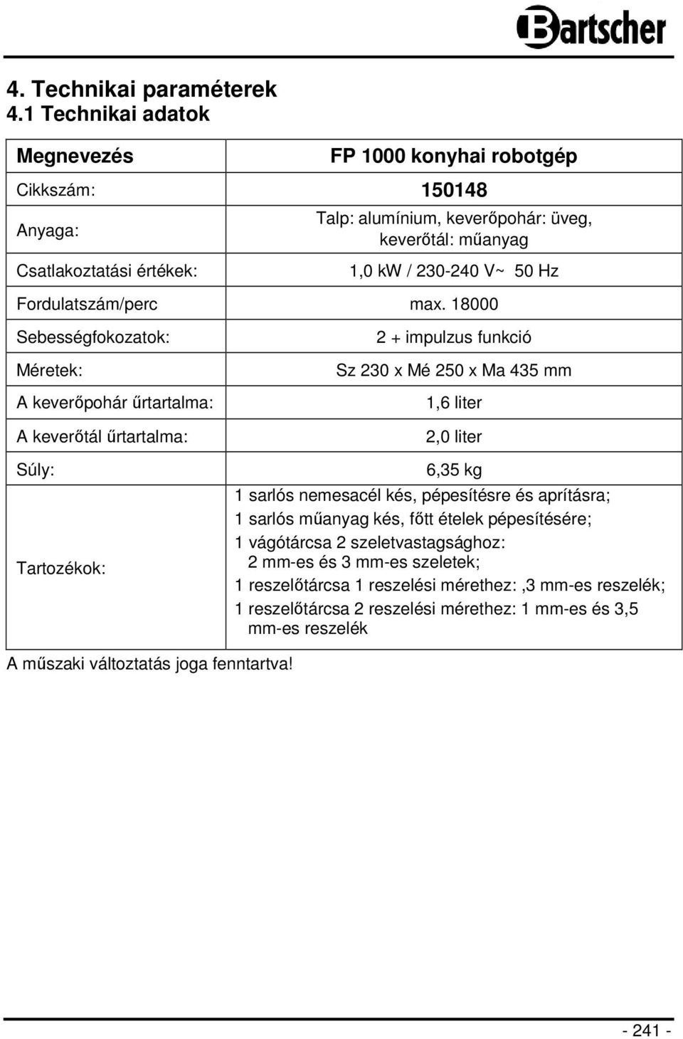 Fordulatszám/perc max.