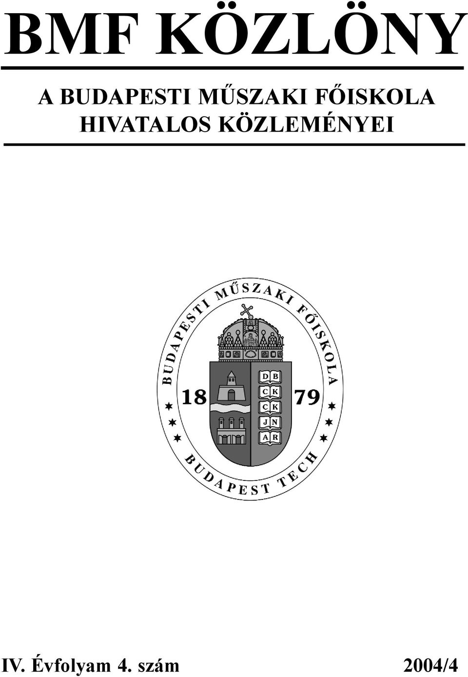 FŐISKOLA HIVATALOS