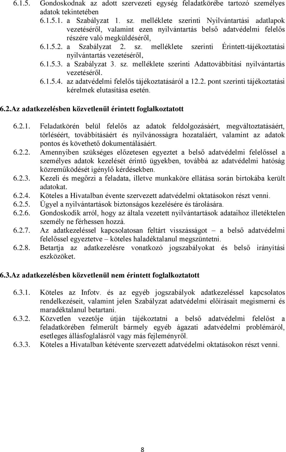 az adatvédelmi felelős tájékoztatásáról a 12