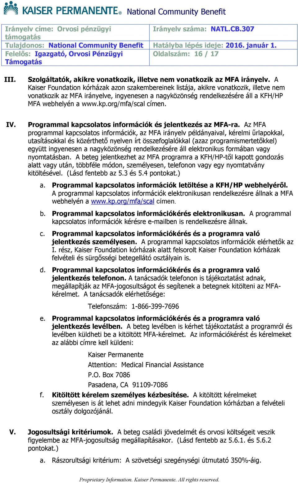 org/mfa/scal címen. IV. Programmal kapcsolatos információk és jelentkezés az MFA-ra.