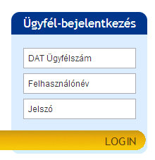 Login Az alkalmazás a DAT Internetoldalán keresztül érhető el www.dat.hu. A belépési adatokat (ügyfélszám, felhasználónév és jelszó) a DAT küldi el Önnek.