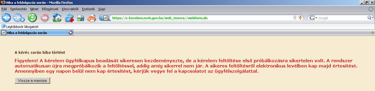 Ekkor a Beadás gomb aktívvá válik, megnyomását követően a kérelem beadásra kerül, megjelenik az iratot azonosító szám. Az azonosító szám nem jeleníti meg a benyújtott kérelem adatait!