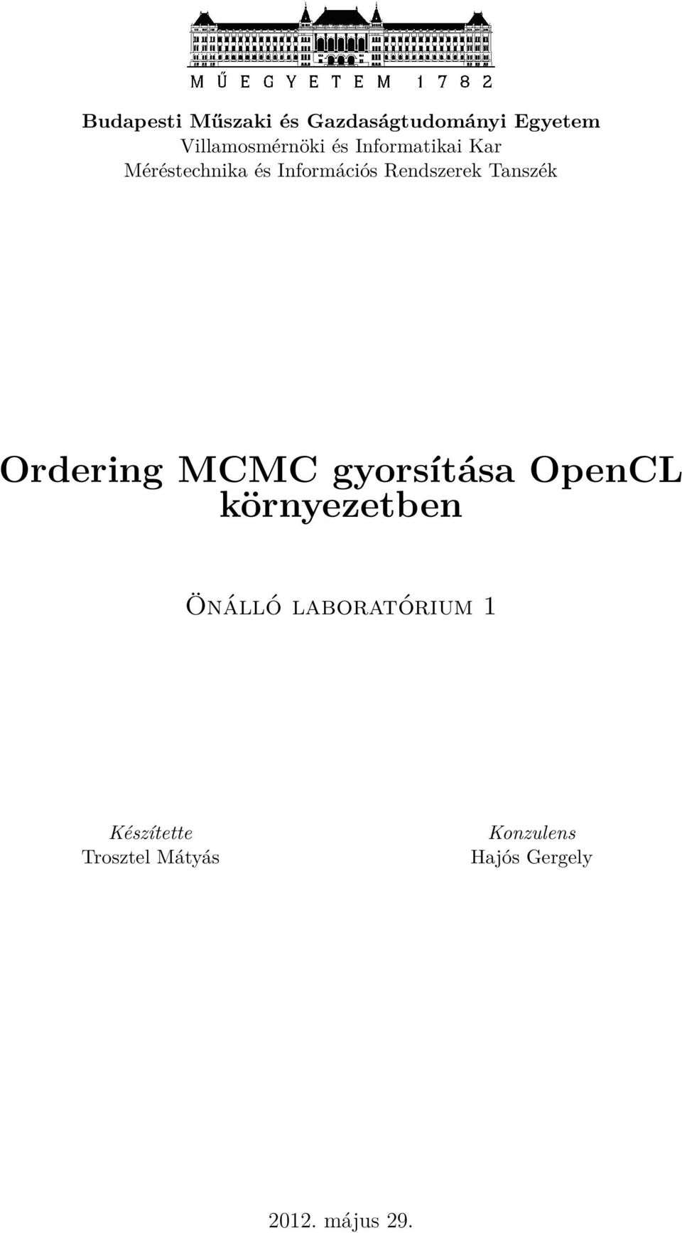 Ordering MCMC gyorsítása OpenCL környezetben Önálló laboratórium