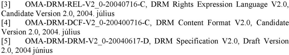 július [4] OMA-DRM-DCF-V2_0-200400716-C, DRM Format V2.