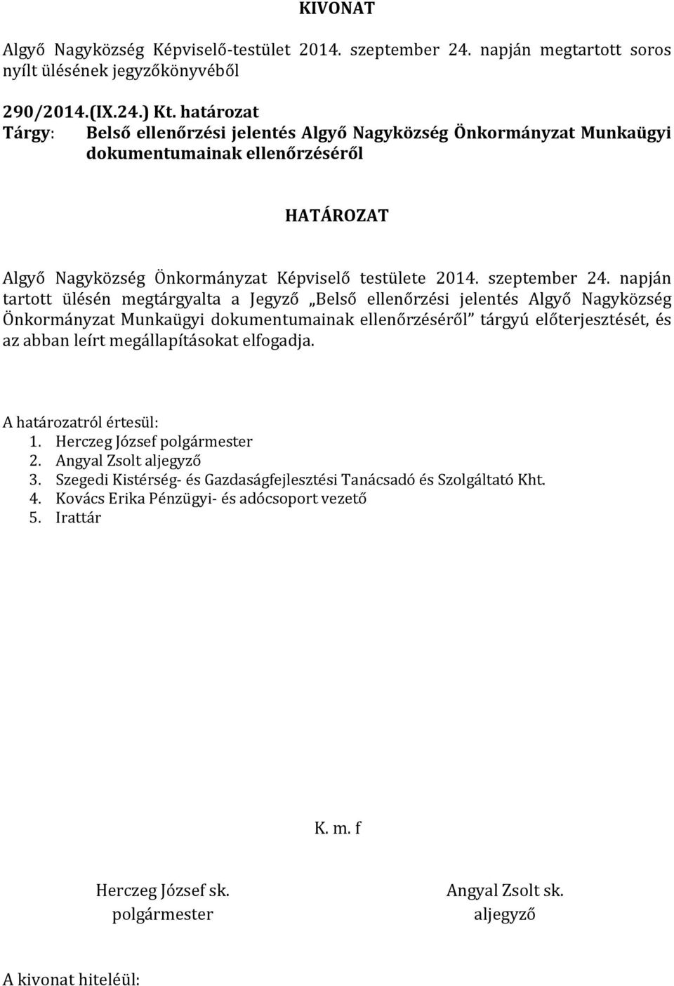 Önkormányzat Képviselő testülete 2014. szeptember 24.