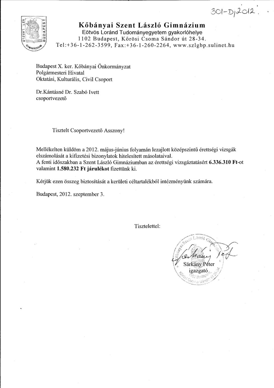 Szabó I vett csoportvezető Tisztelt Csoportvezető Asszony! Mellékelten küldöm a 2012.