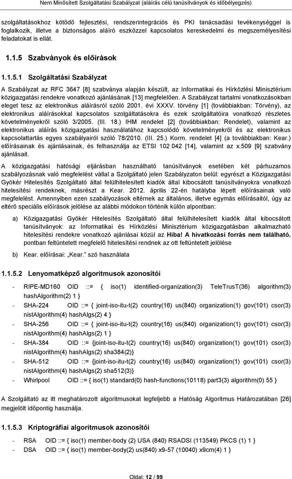 Szabványok és előírások 1.1.5.