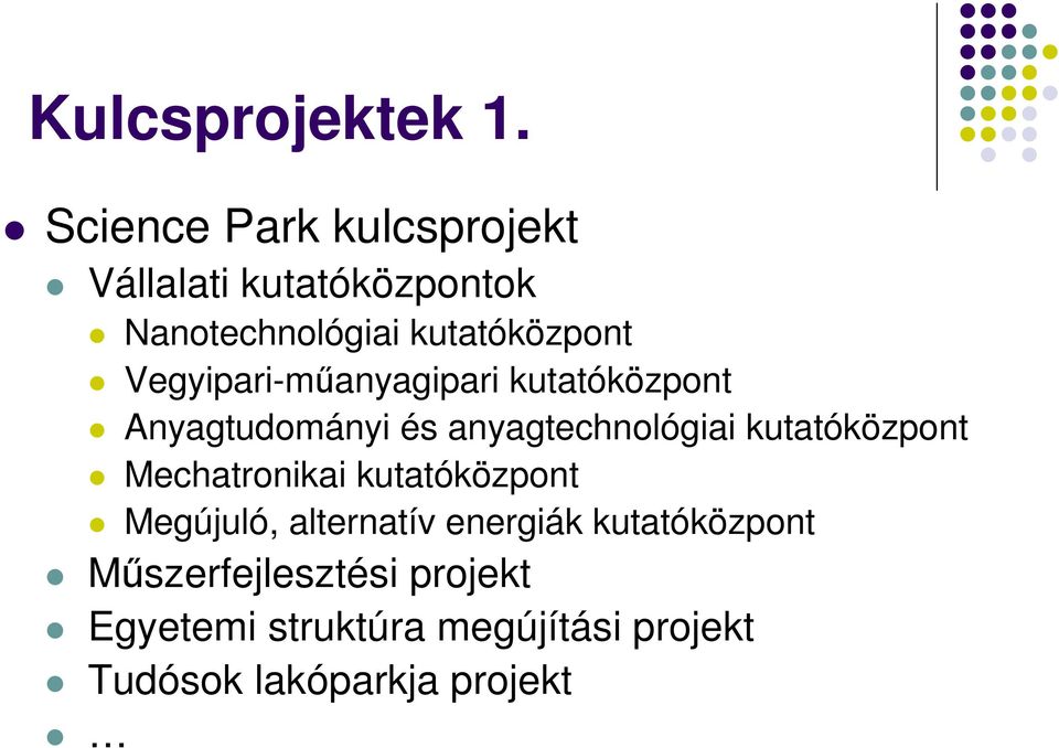 Vegyipari-műanyagipari kutatóközpont Anyagtudományi és anyagtechnológiai kutatóközpont