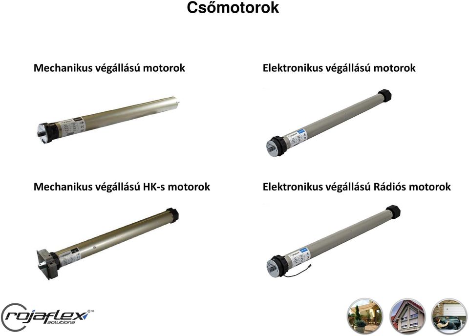 motorok Mechanikus végállású HK-s 