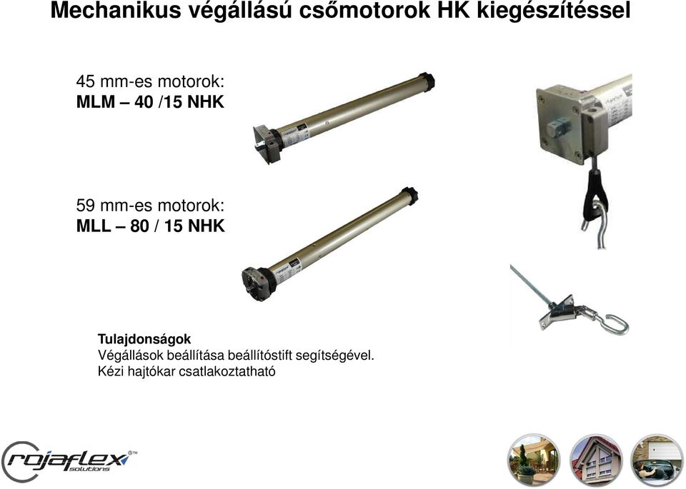 80 / 15 NHK Tulajdonságok Végállások beállítása