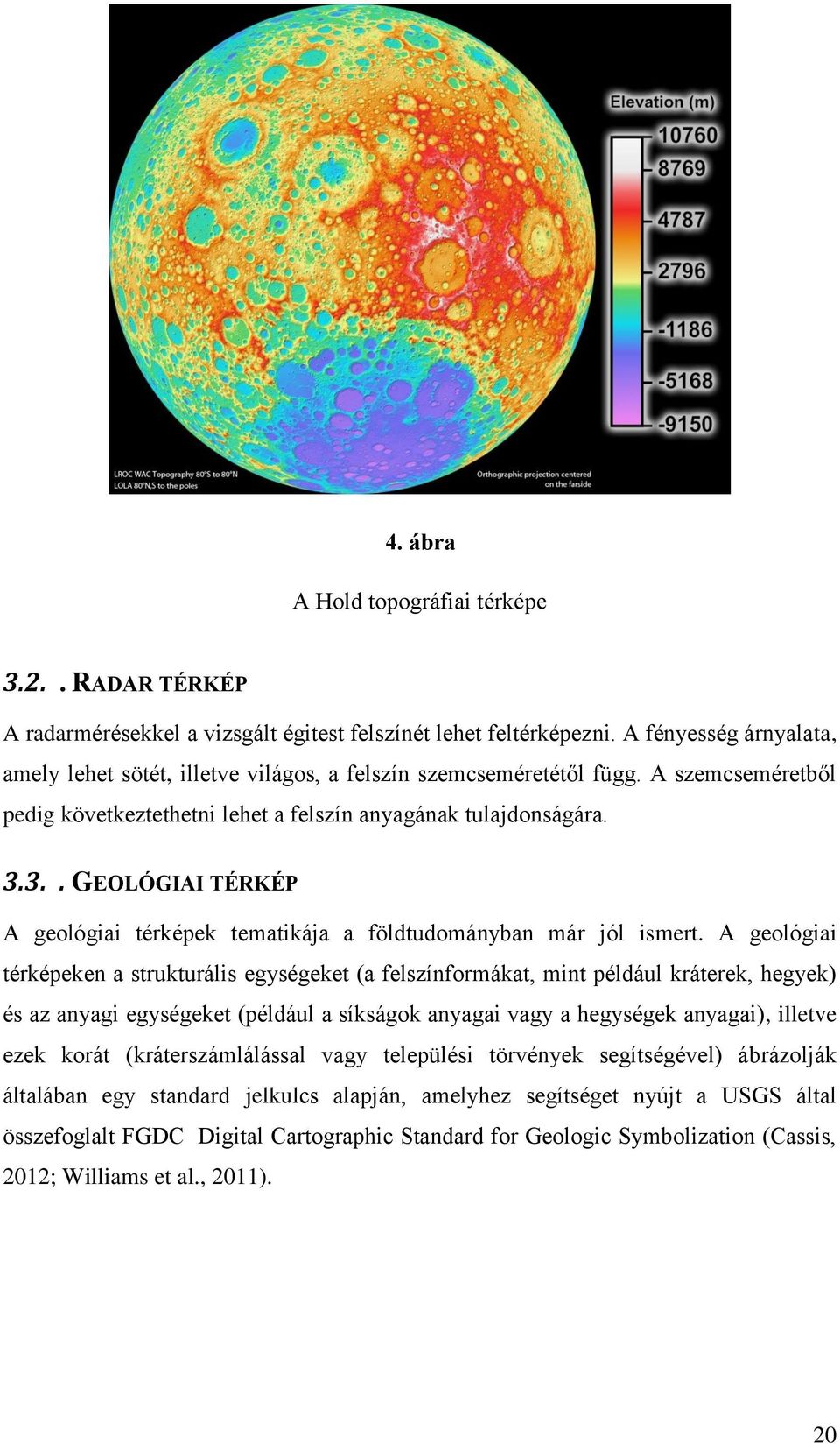 3.. GEOLÓGIAI TÉRKÉP A geológiai térképek tematikája a földtudományban már jól ismert.