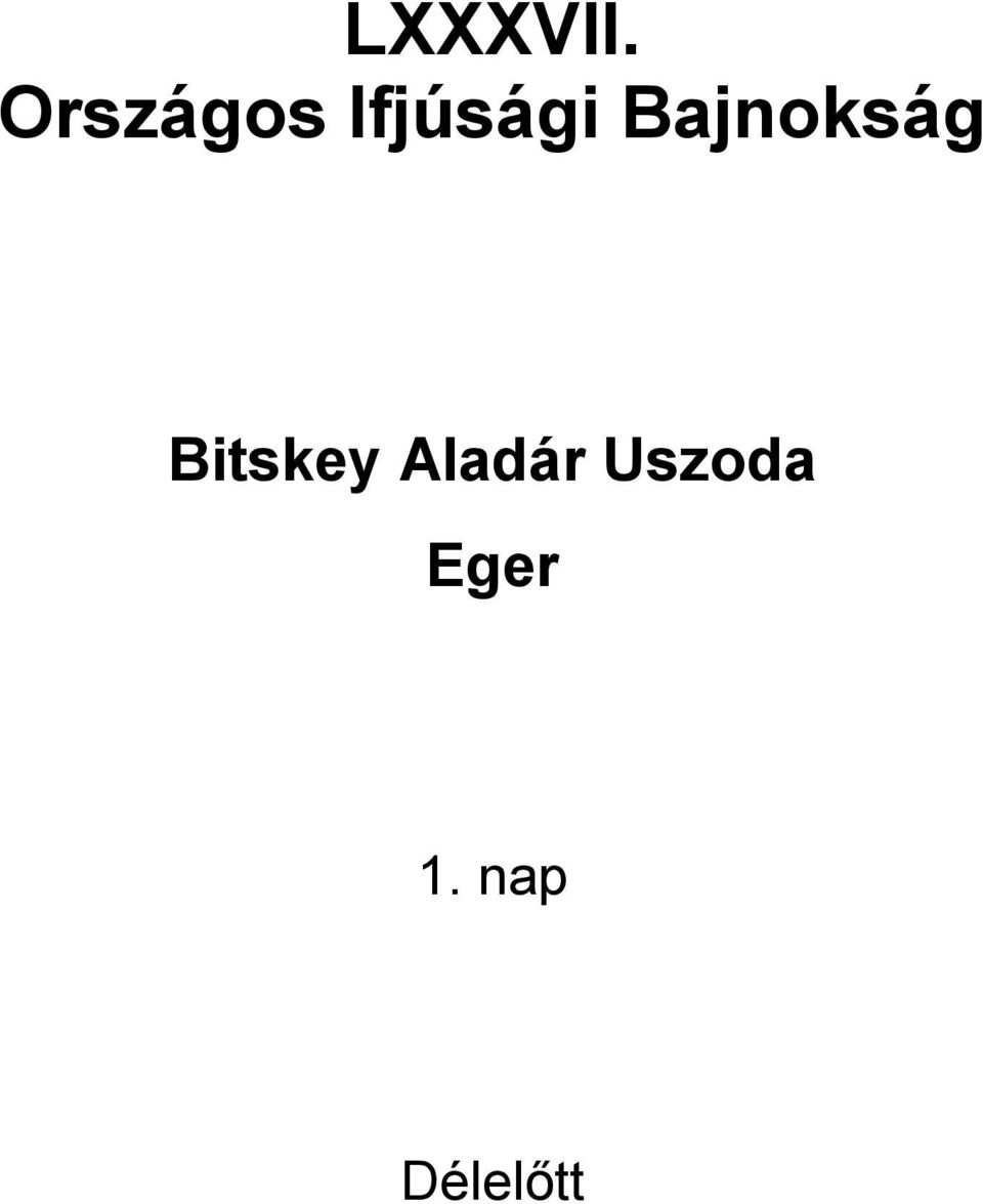 Bajnokság Bitskey