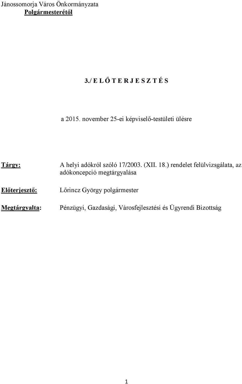 adókról szóló 17/2003. (XII. 18.