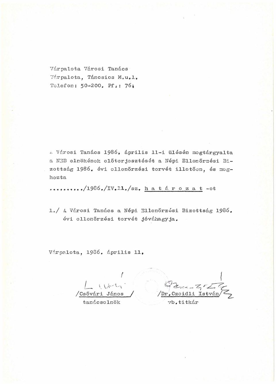 évi ellenőrzési tervét illetően, és meghozta.** *««,/l986,/lv«ll.