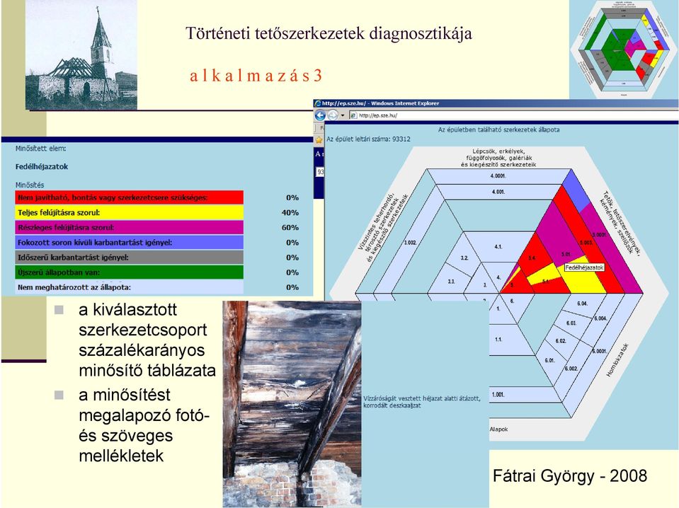 kiválasztott szerkezetcsoport százalékarányos minősítő