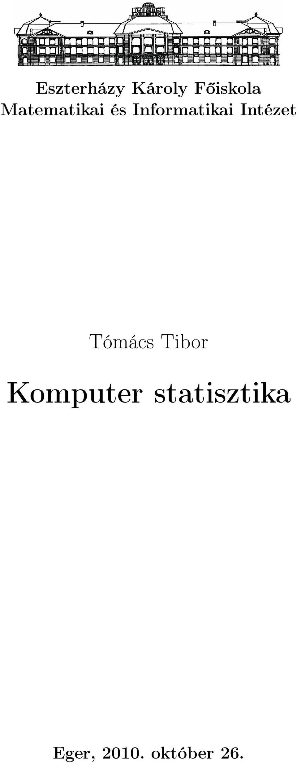 Itézet Tómács Tibor Komputer