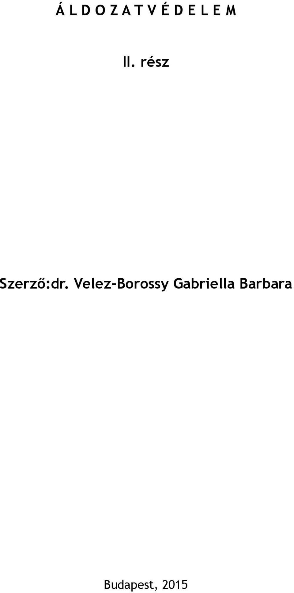 Velez-Borossy Gabriella