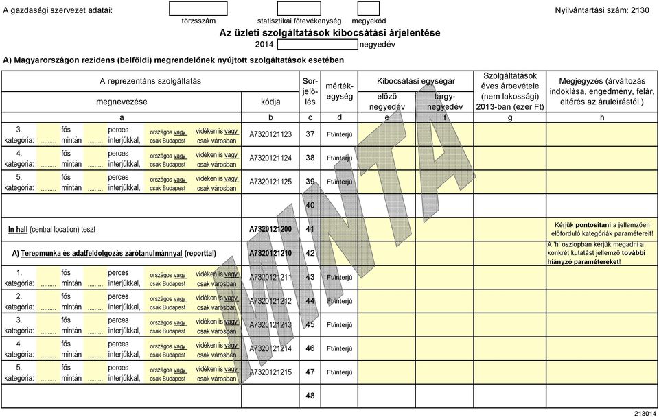 Sorjlölés c 37 38 39 40 lőző nyév tárynyév Szoláltatások évs árbvétl (nm lakossái) inoklása, nmény, lár, In all (cntral location) tszt 5.