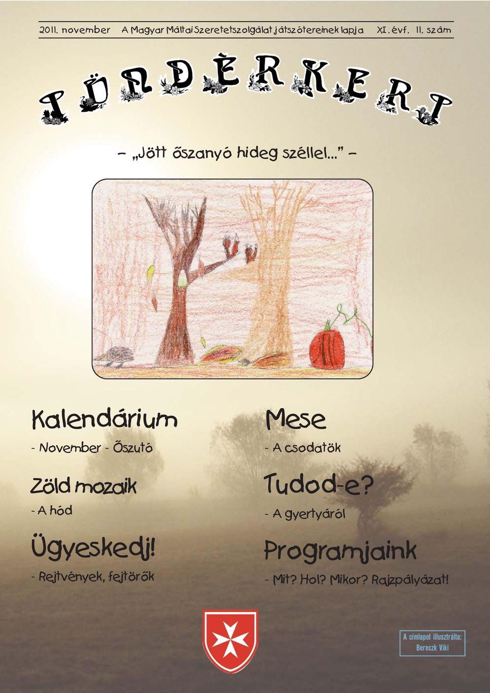 .. Kalendárium - November - Őszutó Zöld mozaik - A hód Ügyeskedj!