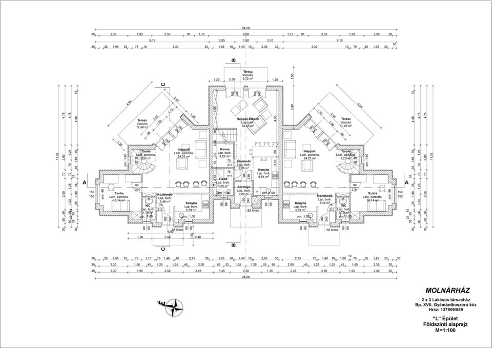 Nappali 24,23 m 2 1,50 1, 2,50 2,40 10 10 2,20 10 3,05 Terasz Viacolor 1,20 3,50 5,72 m 2 1,20 2,15 1,00 100 Nappali-Étkezõ Lap.burk.