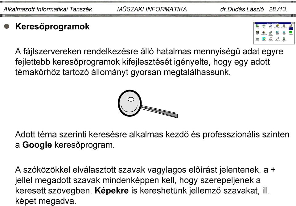 adott témakörhöz tartozó állományt gyorsan megtalálhassunk.