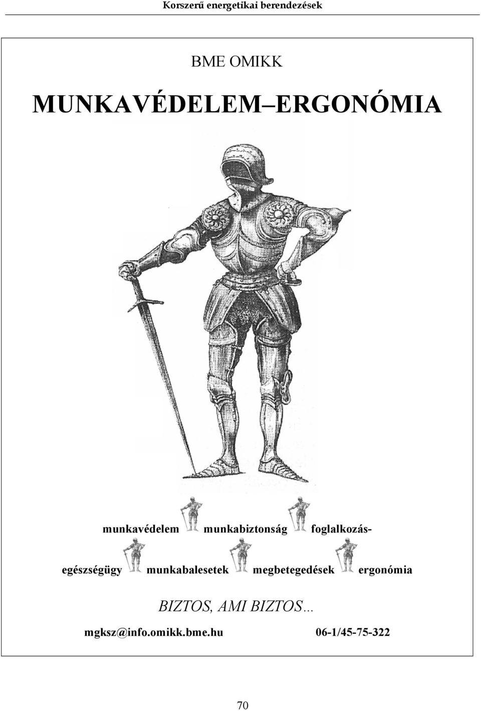 munkabalesetek megbetegedések ergonómia