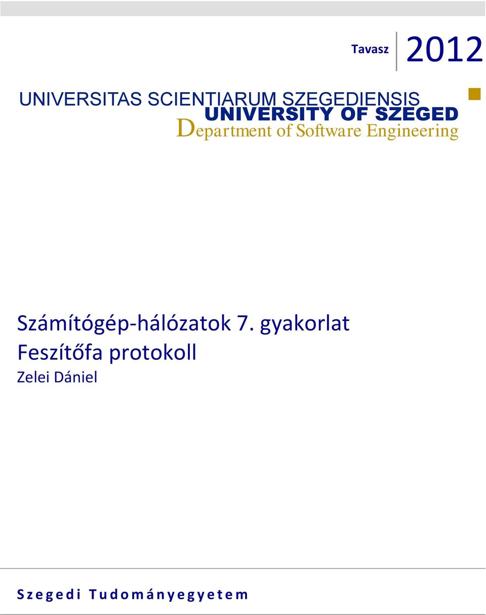 Engineering Számítógép-hálózatok 7.