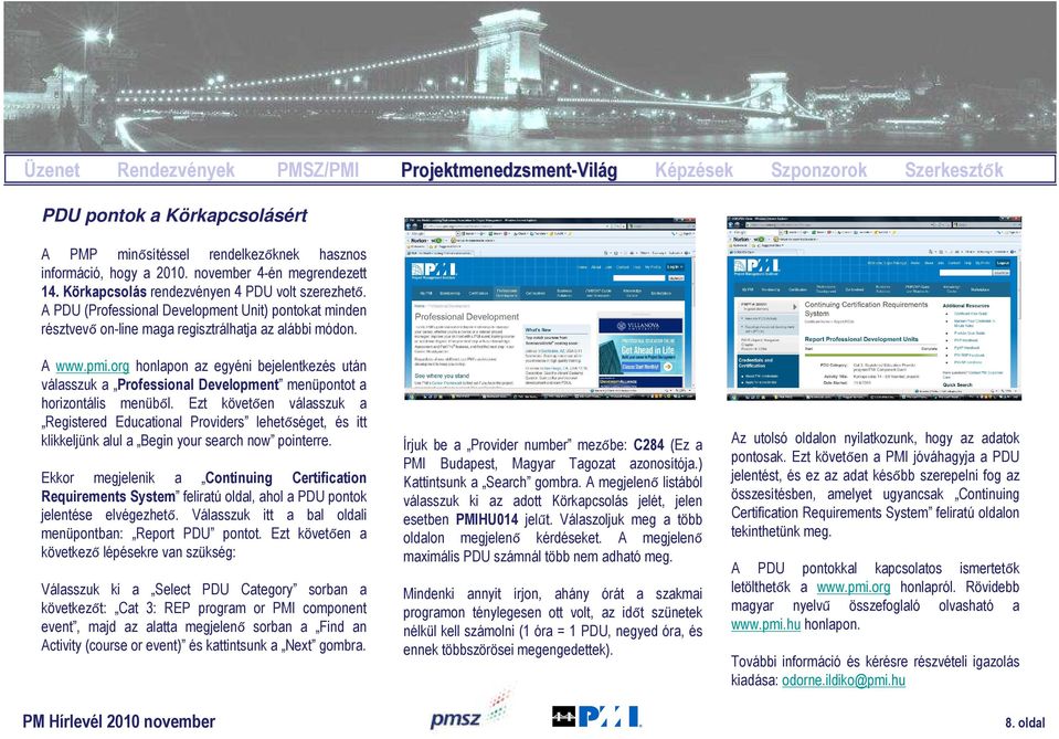 org honlapon az egyéni bejelentkezés után válasszuk a Professional Development menüpontot a horizontális menüből.