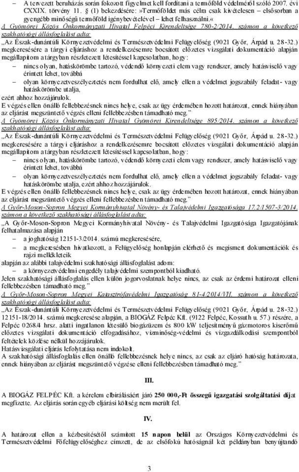 «a Gyömörei Közös Önkormányzati Hivatal Felpéci Kirendeltsége 780-2/2014.