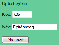 A trigger kipróbálása Új kategória létrehozása (pl.