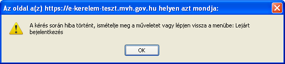 Ügyfélkapus kijelentkezésre figyelmeztető rendszerüzenetek (inaktív kapcsolat) Amennyiben túl sok ideig tartózkodott úgy a felületen, hogy nem kattintott rá semmire, akkor előfordulhat, hogy az