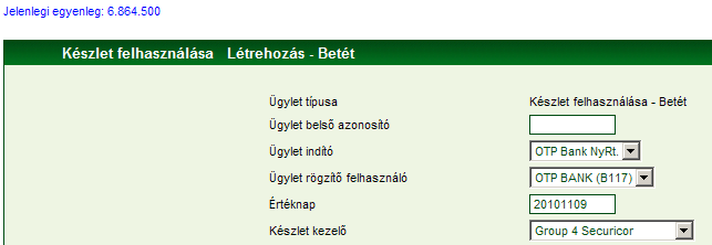 A Készlet felhasználás Betét létrehozás ügylet a ikonnal rögzíthető a rendszerben. Sikeres mentés esetén üzenet jelenik meg a képernyő tetején:.