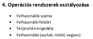 Memóriakezelés nélkül a programok egymás memóriaterületeire írhatnak a rendszer összeomlását okozva.