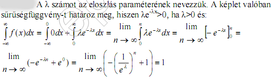 Tétel: Ha a ξ valószínűségi változó az ]a;b[ intervallumon egyenletes eloszlású, aor várható értée: Bizonyítás: a + b M ( ξ ) =.