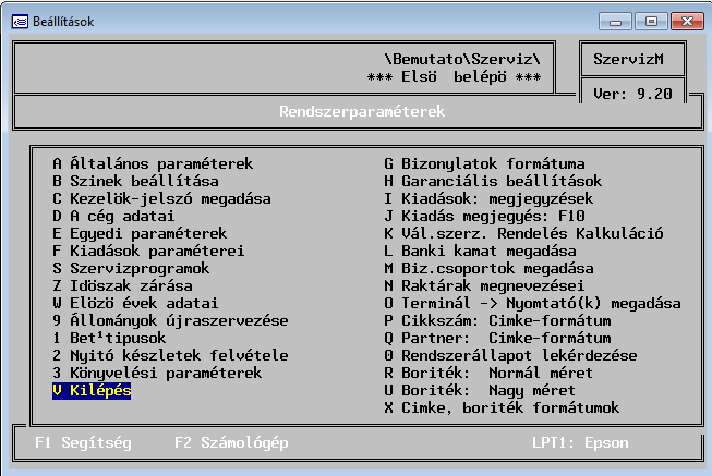 19. Rendszerparaméterek A program működési módját beállítható paraméterek és kapcsolók befolyásolják. Ezeknek a paramétereknek egy részét az üzembe helyezéskor lehet megadni.