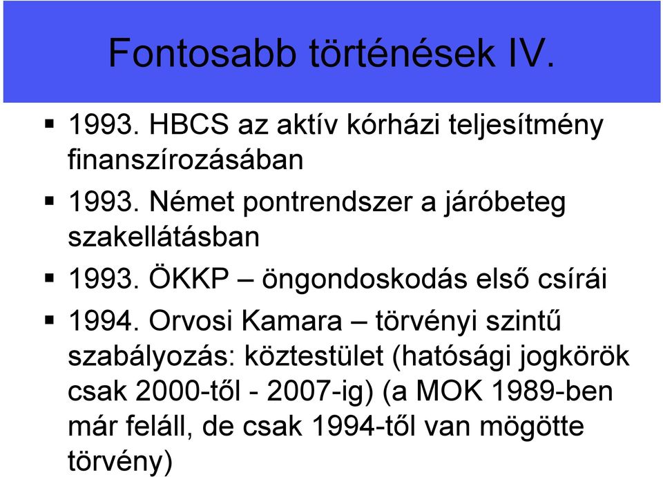 Német pontrendszer a járóbeteg szakellátásban 1993.