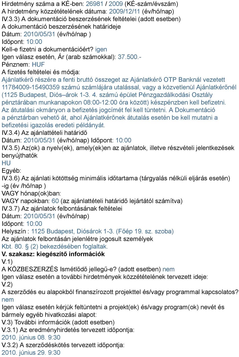 igen Igen válasz esetén, Ár (arab számokkal): 37.500.